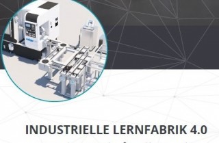 Live Präsentation „Industrielle Lernfabrik 4.0“ am 27.07.2017